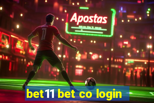 bet11 bet co login